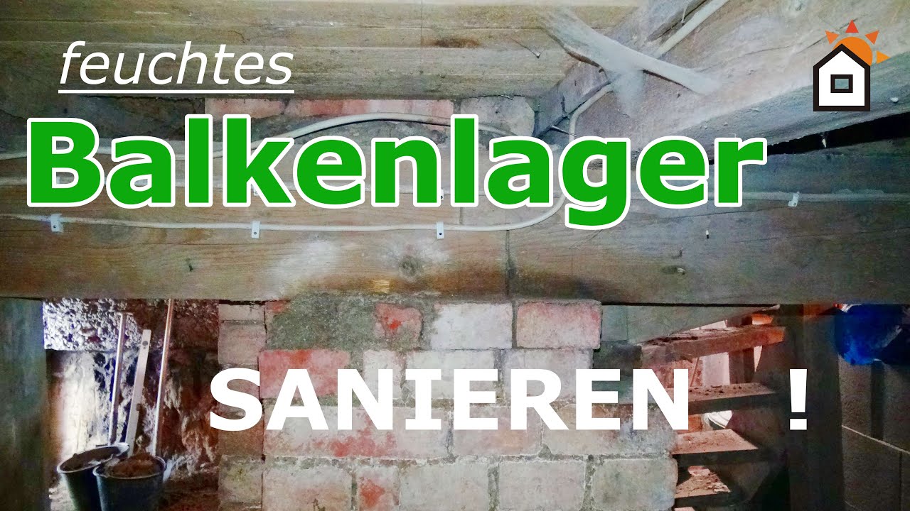 Auflager Holzbalken abdichten - Teil 1
