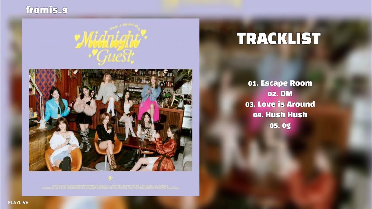 [Full Album] fromis_9 ( 프로미스나인 ) - Midnight Guest