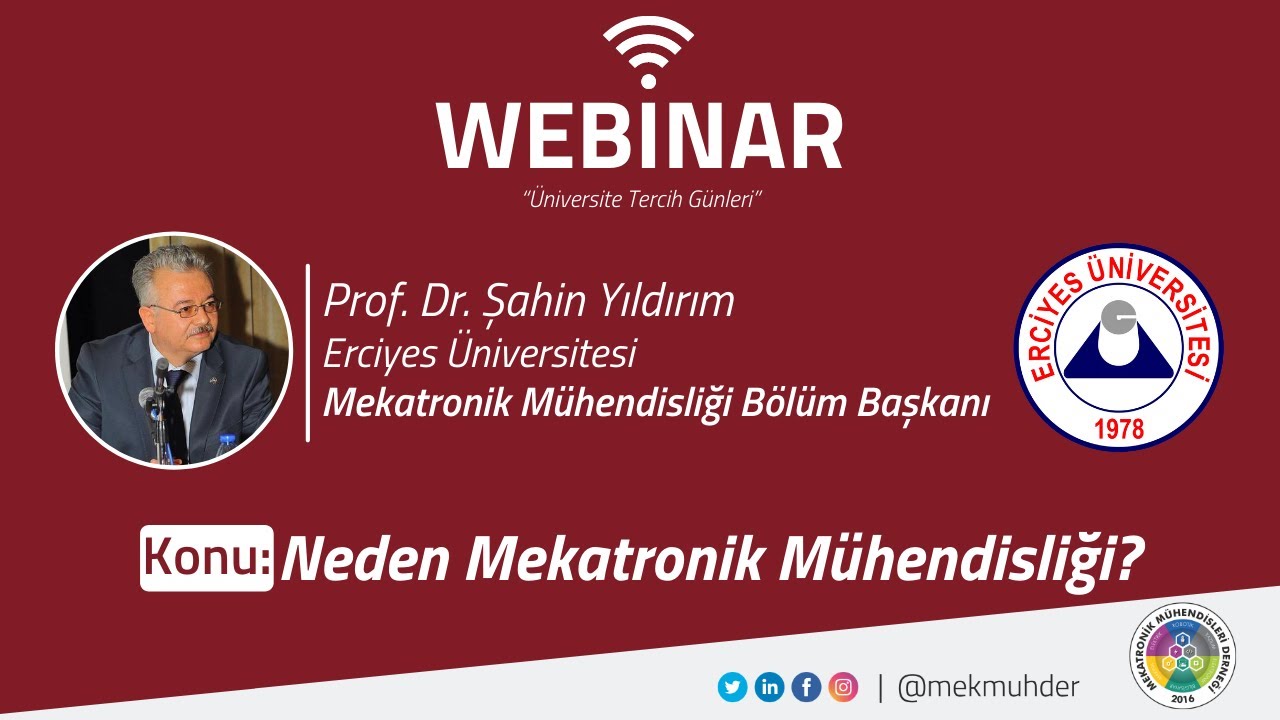 Erciyes Üniversitesi Mekatronik Mühendisliği Tanıtımı - Prof. Dr. Şahin Yıldırım