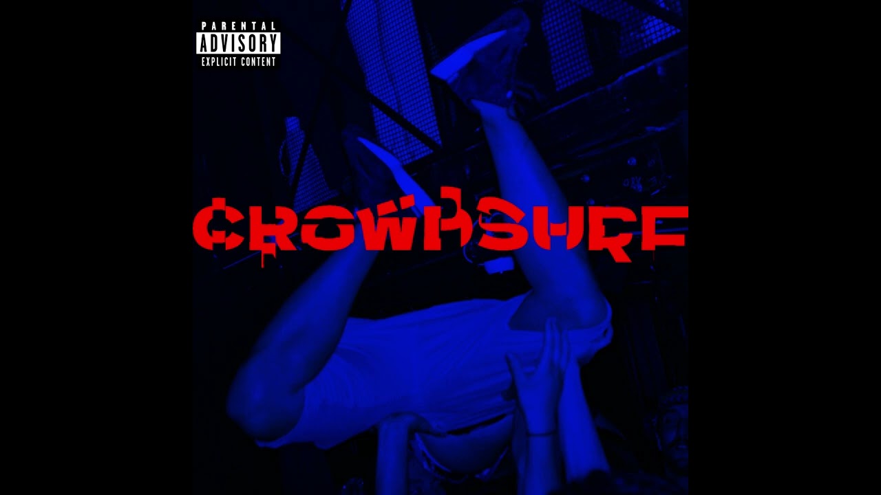 CROWDSURF (Full Album)