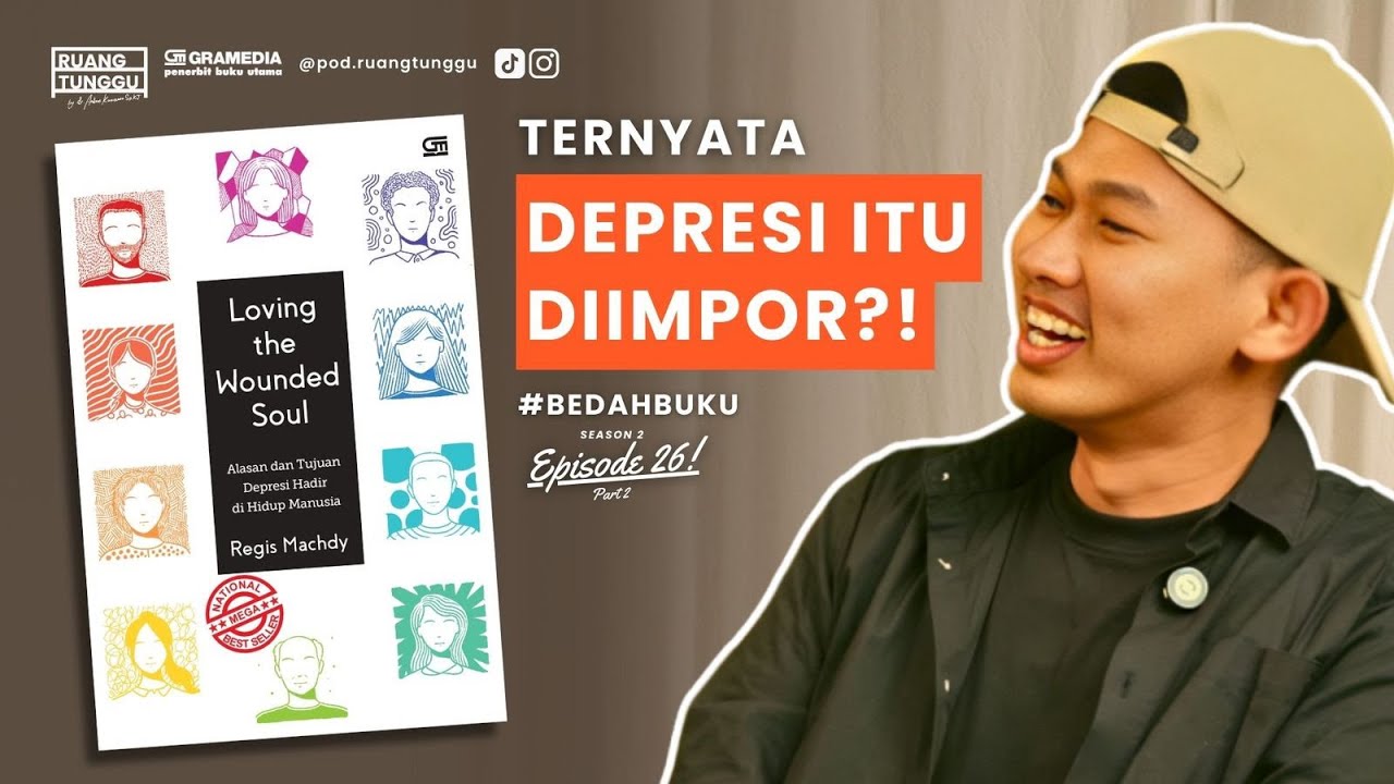 Mencintai Jiwa yang Terluka | POD. RUANG TUNGGU #S2 | EP. 26 (Part 2)