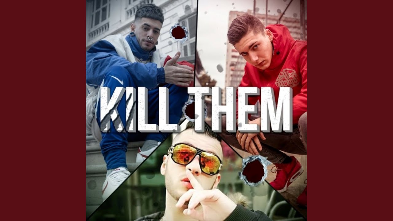 Kill Them