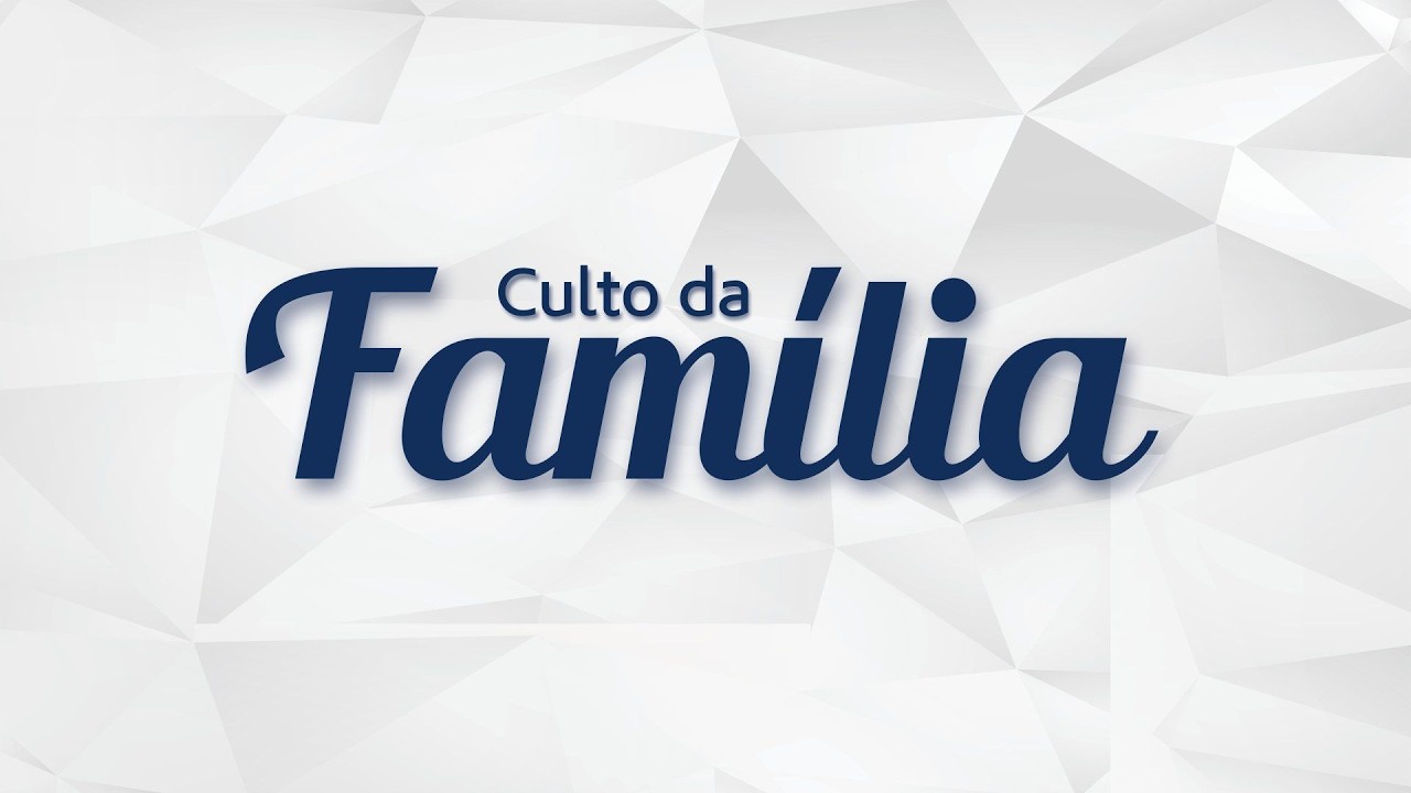 CULTO DA FAMILIA  15/03/2026 - ASSEMBLEIA DEUS MISSÕES - CASSILANDIA MS