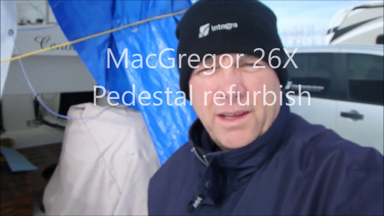 MacGregor 26X Pedestal refurbish