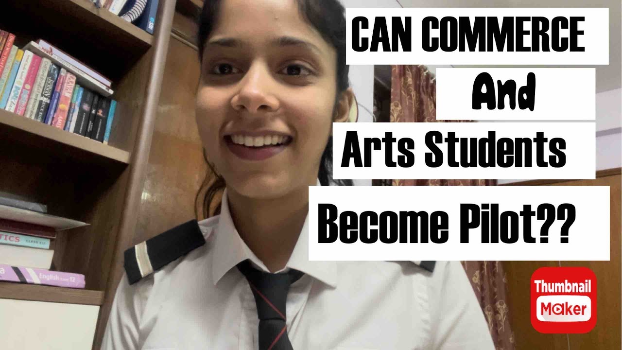How to Become a Pilot if you had Commerce or Arts?—FULL DETAILS