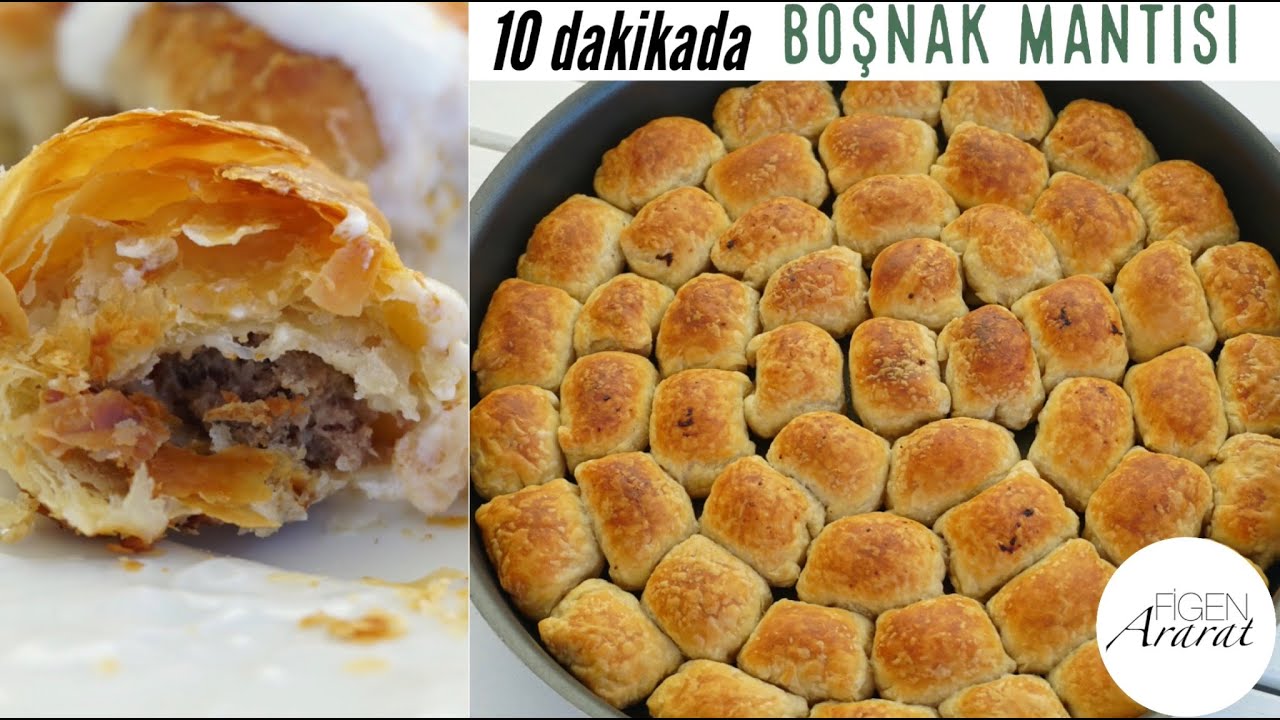 Hamur yoğurmak, açmak yok ! Kat kat çıtır çıtır Boşnak mantısı / Figen Ararat