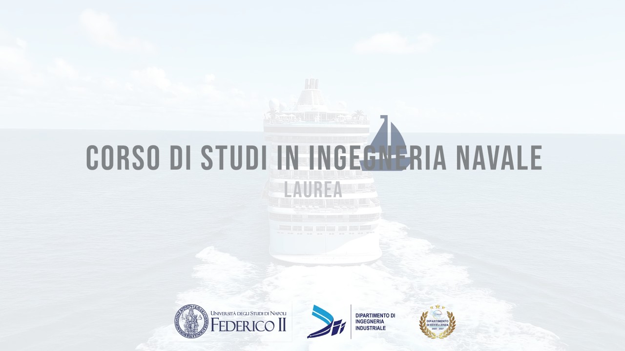 Presentazione della laurea in Ingegneria Navale