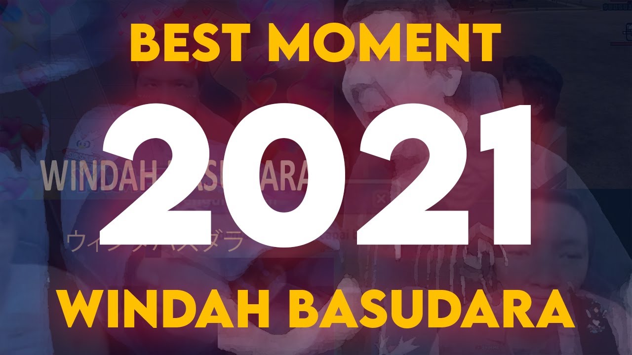 MOMENT KOCAK WINDAH BASUDARA 2021