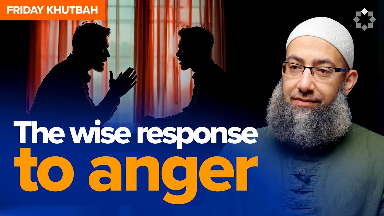 How to Deal With Angry People | Khutbah by Sh. Mohammad Elshinawy