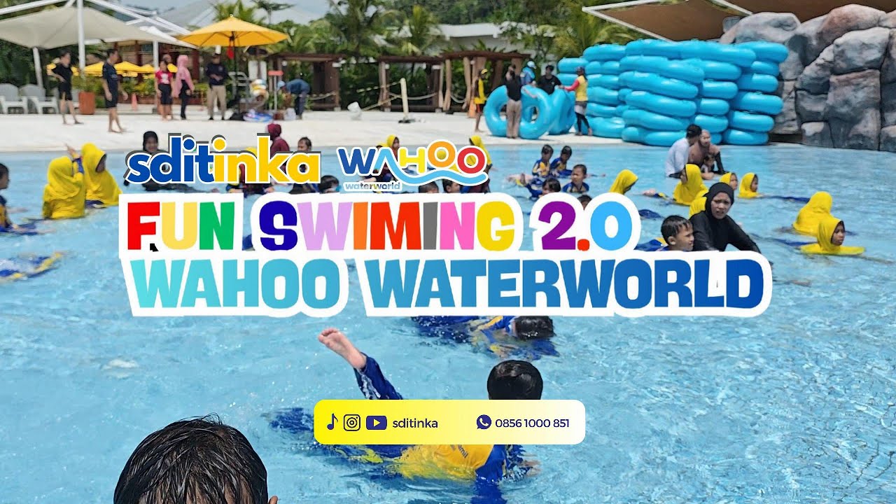 Cipratannya Gak Ada Obat! Fun Swimming 2.0 di WAHOO WATERWORLD