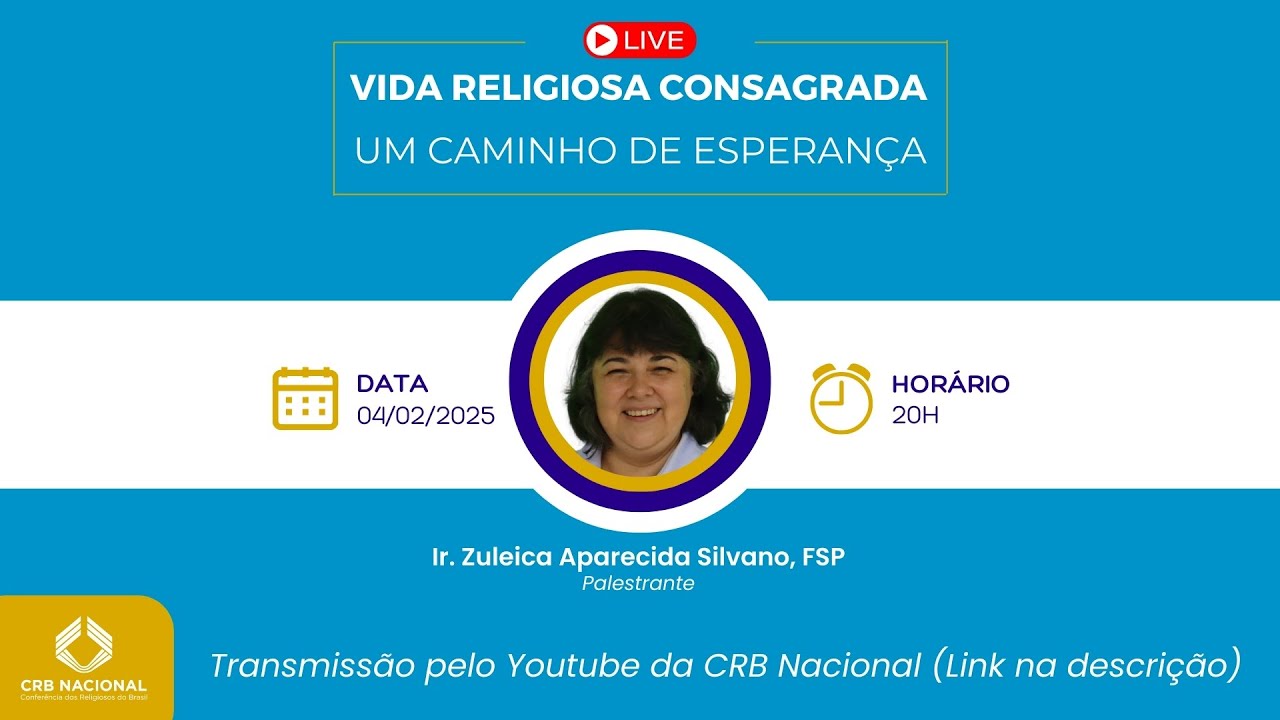 Vida Religiosa Consagrada: um caminho de esperança