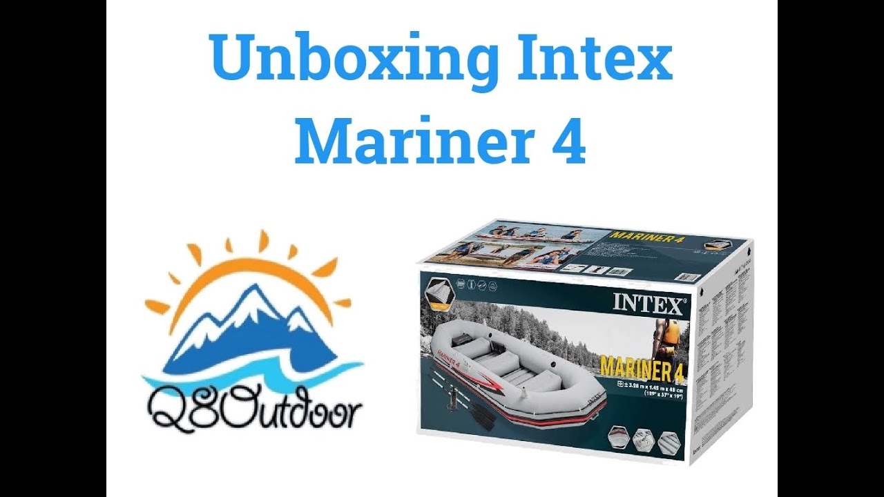 Unboxing Intex Mariner 4 .. شرح كامل لقارب دنقي مرينر 4