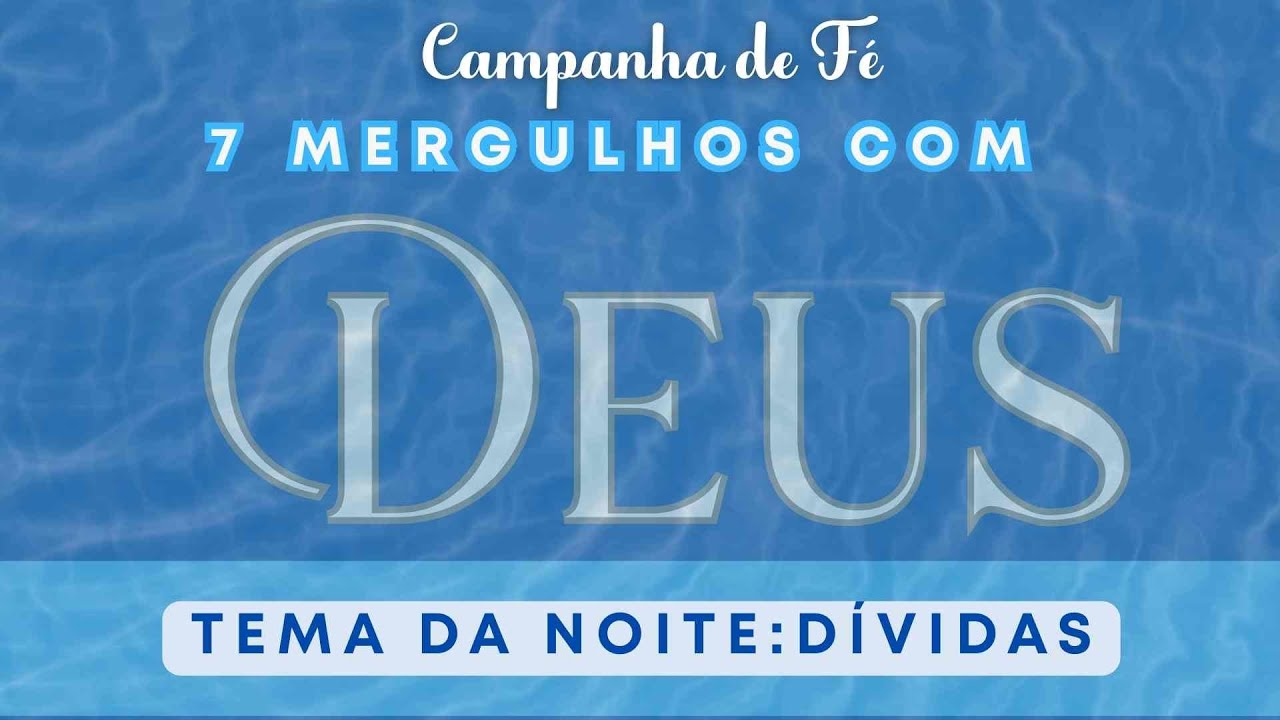 CULTO 7 MERGULHOS COM DEUS - 12/01/2026