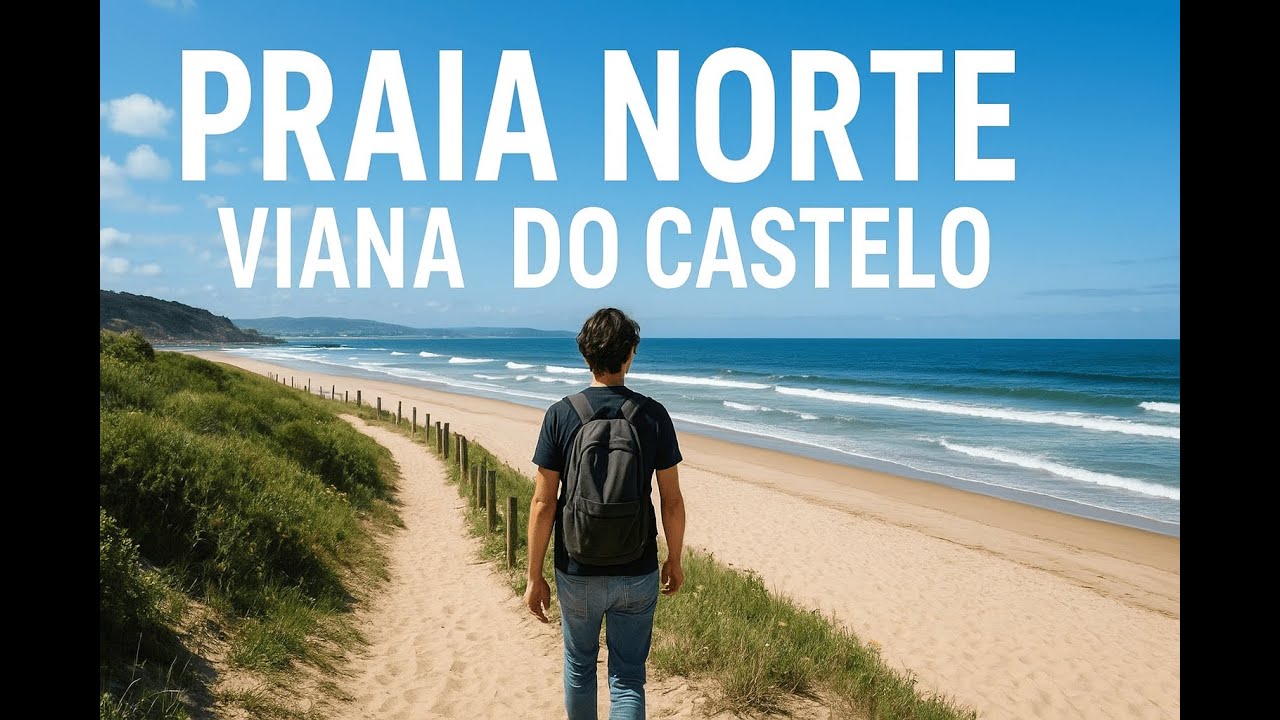 Walking Along Praia Norte | Viana do Castelo, Portugal 🇵🇹 | Relaxing Coastal Walk 4K