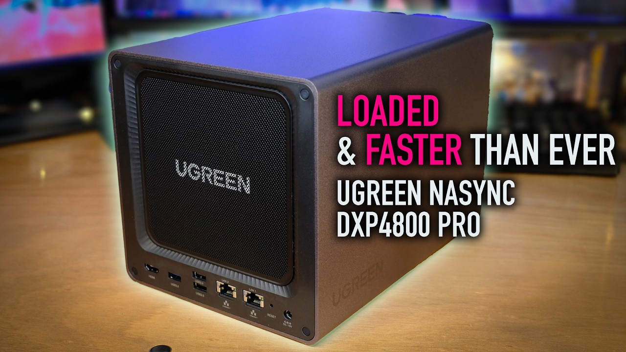 UGREEN NAS DXP4800 Pro - The Fastest 4-Bay NAS With ALL the Features
