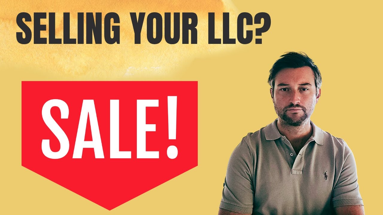 Selling Your LLC? What You Need To Know About Taxes!