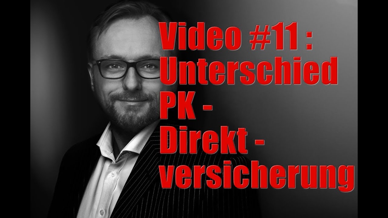 Pensionskassen - Direktversicherungen - Unterschiede - Video#11 bAV