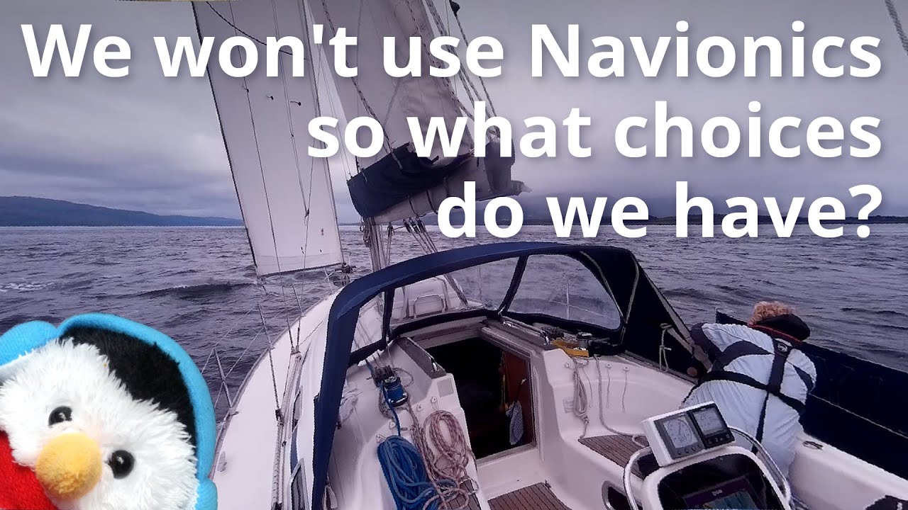 NOT Sailing Northern Ireland - Charts - Apps - OpenCPN - Navionics - Ep. 385