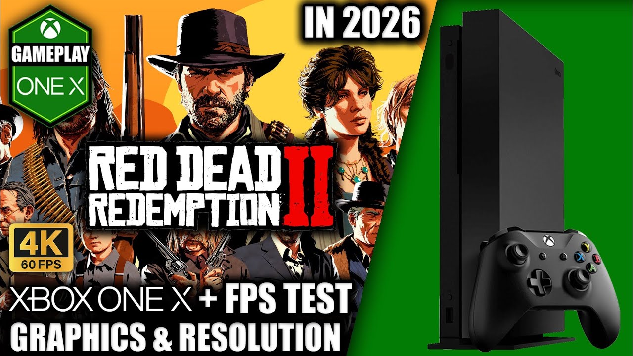 Red Dead Redemption 2 in 2026 - Xbox One X Gameplay + FPS Test