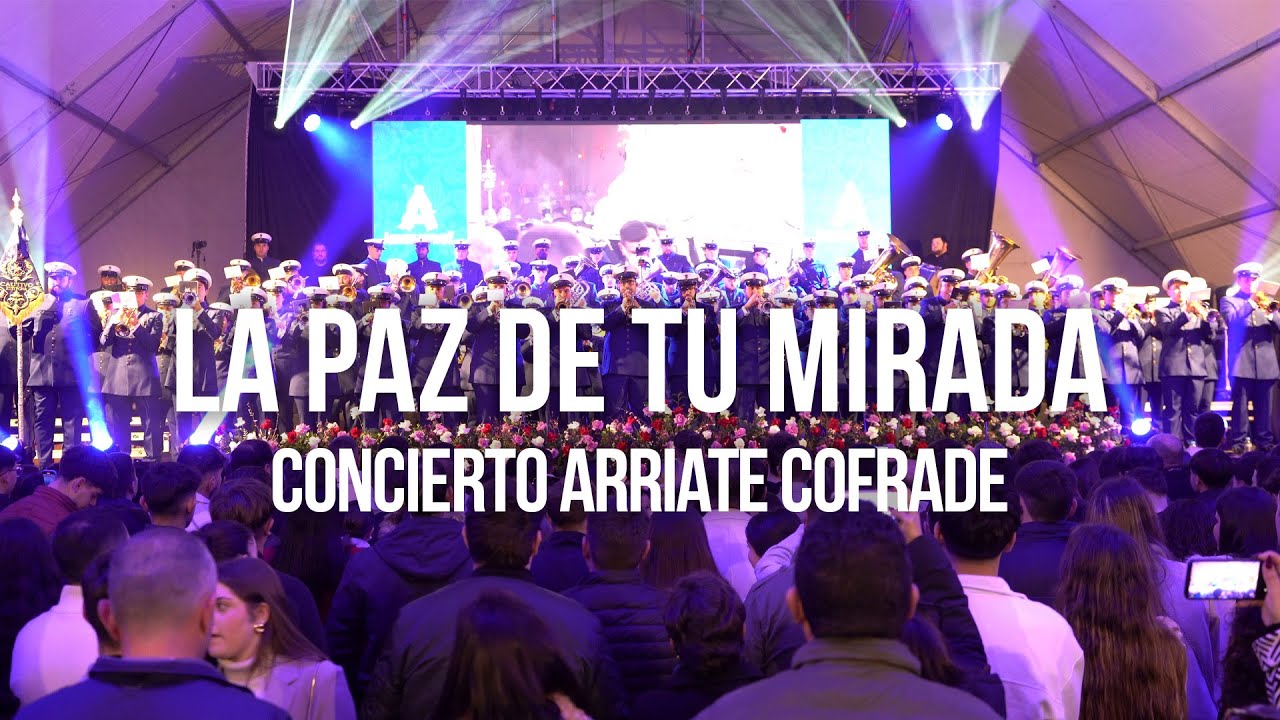 LA PAZ DE TU MIRADA | Concierto Arriate Cofrade 2025 | AM Cautivo de Estepona
