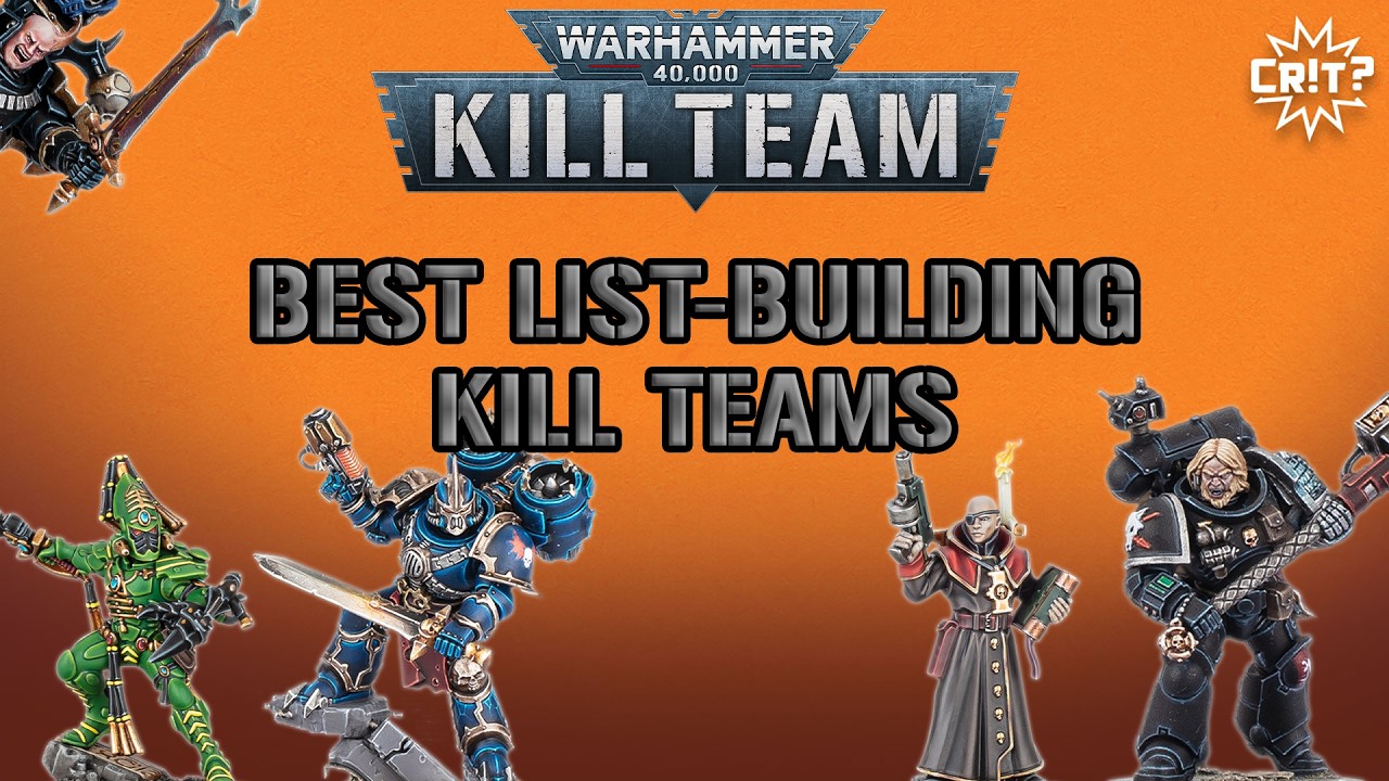 Best List-Building Kill Teams