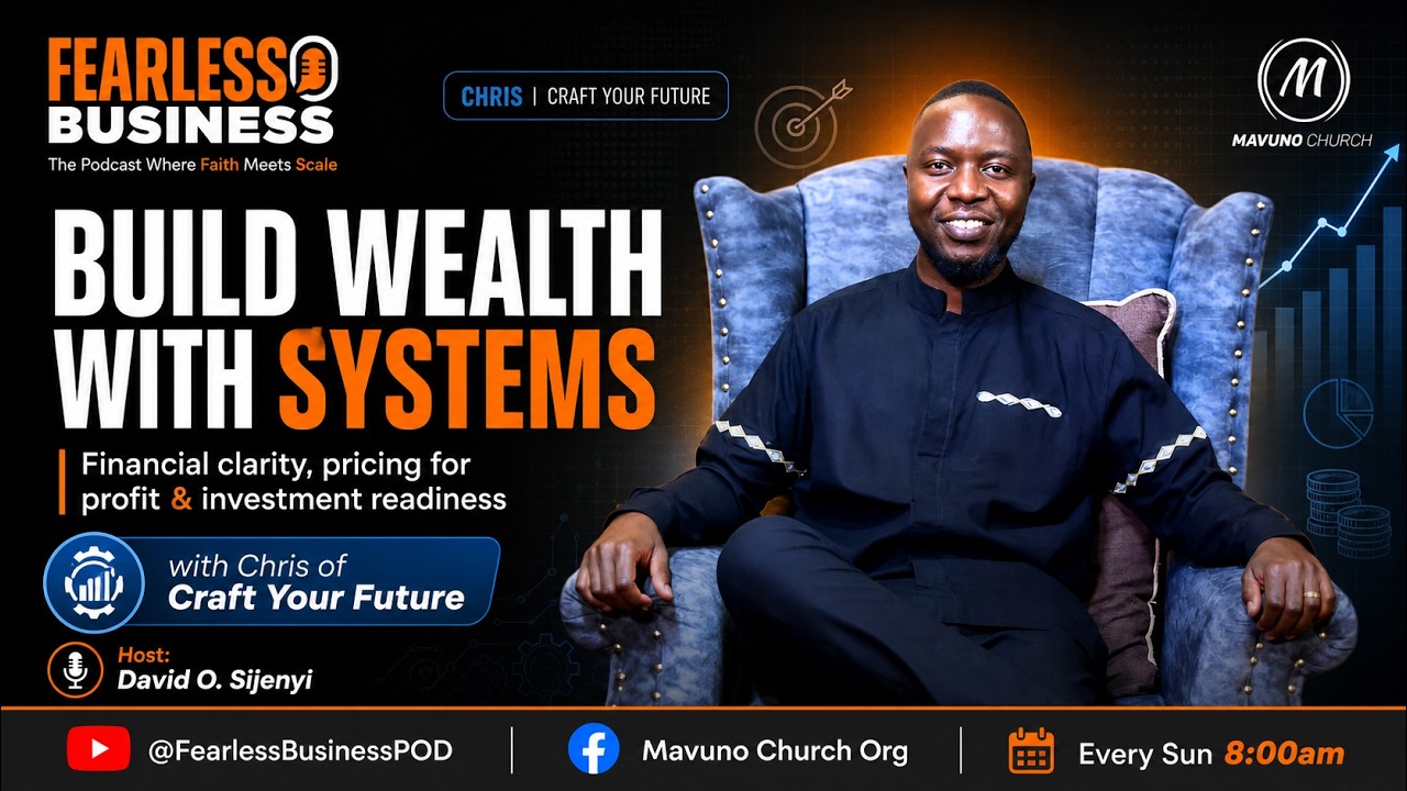 Fearless Business | Episode 032 | From Hustle to System: The Wealth Strategy Busy Entrepreneurs Miss