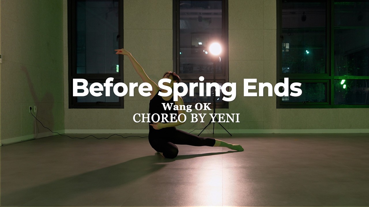 H.W.A. DANCE STUDIO | 월 7시 재즈(JAZZ CHOREO) CLASS | Before Spring Ends - Wang OK | CHOREO BY YENI