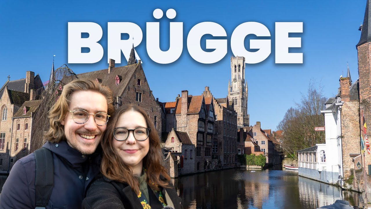 BR&Uuml;GGE - alle Sehensw&uuml;rdigkeiten & weitere Tipps f&uuml;r deinen  Kurztrip nach Belgien