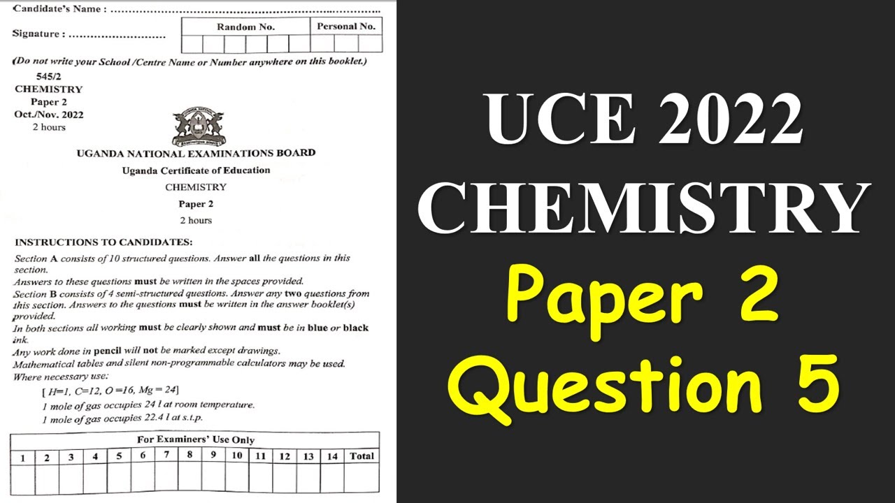 UCE 2022 Chemistry Paper 2: Question 5