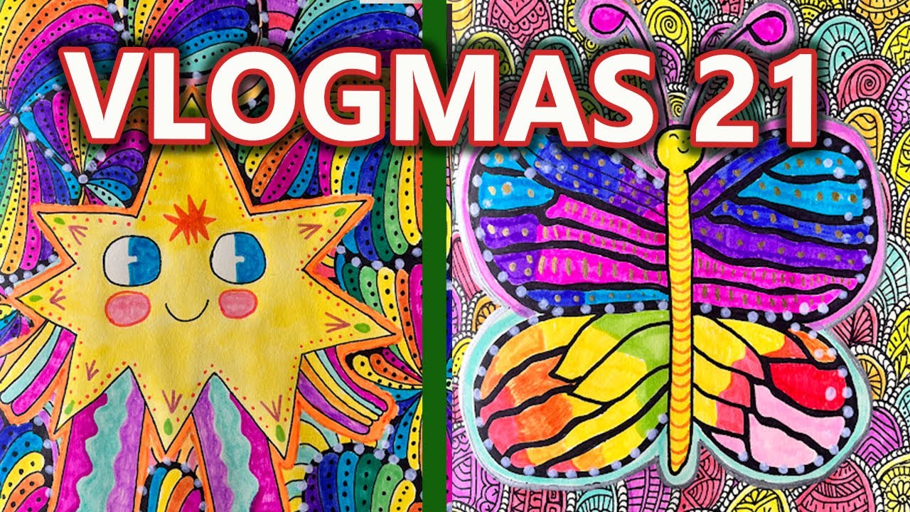 VLOGMAS 21 DIBUJAMOS UNA MARIPOSA Y UNA ESTRELLA