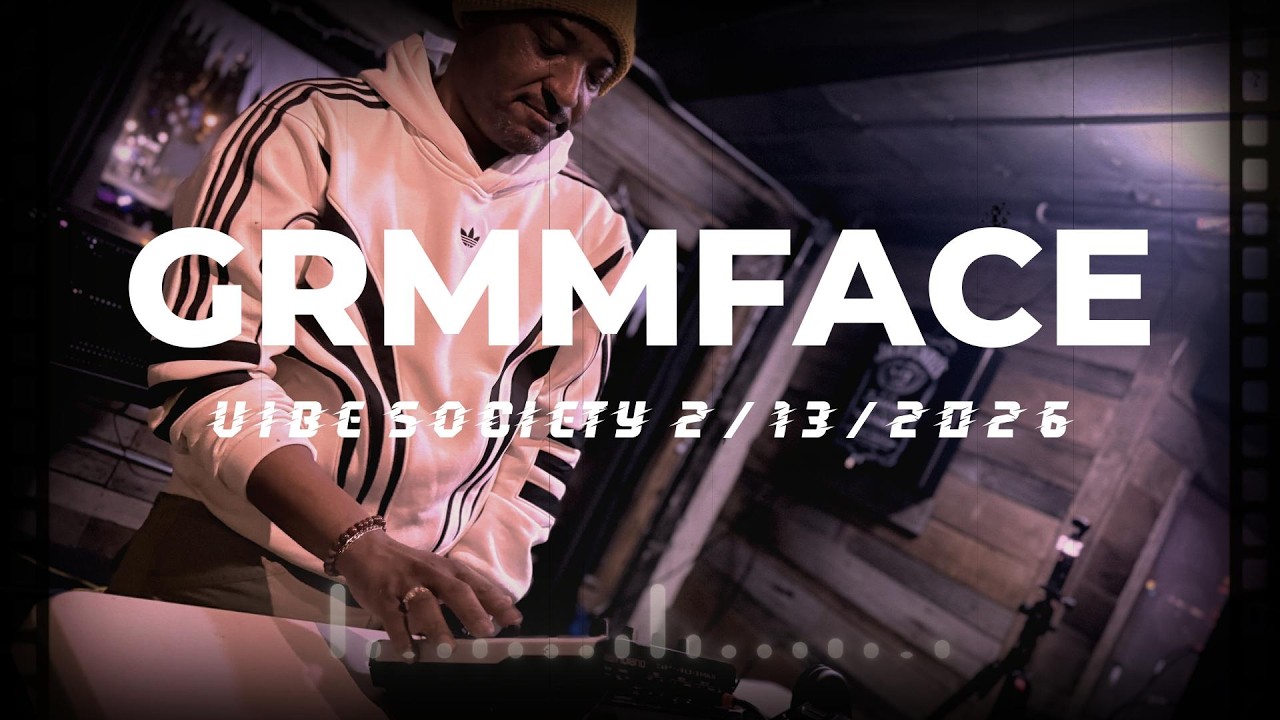 GRMMFACE - Live at VIBE SOCIETY 2.13.2026