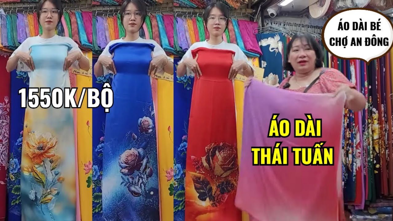 ÁO DÀI THÁI TUẤN 1550K/BỘ KẾT ĐÁ PHA LÊ ĐẸP THẤY MÊ | ÁO DÀI BÉ CHỢ AN ĐÔNG NHIỀU VIỆT KIỀU TIN YÊU