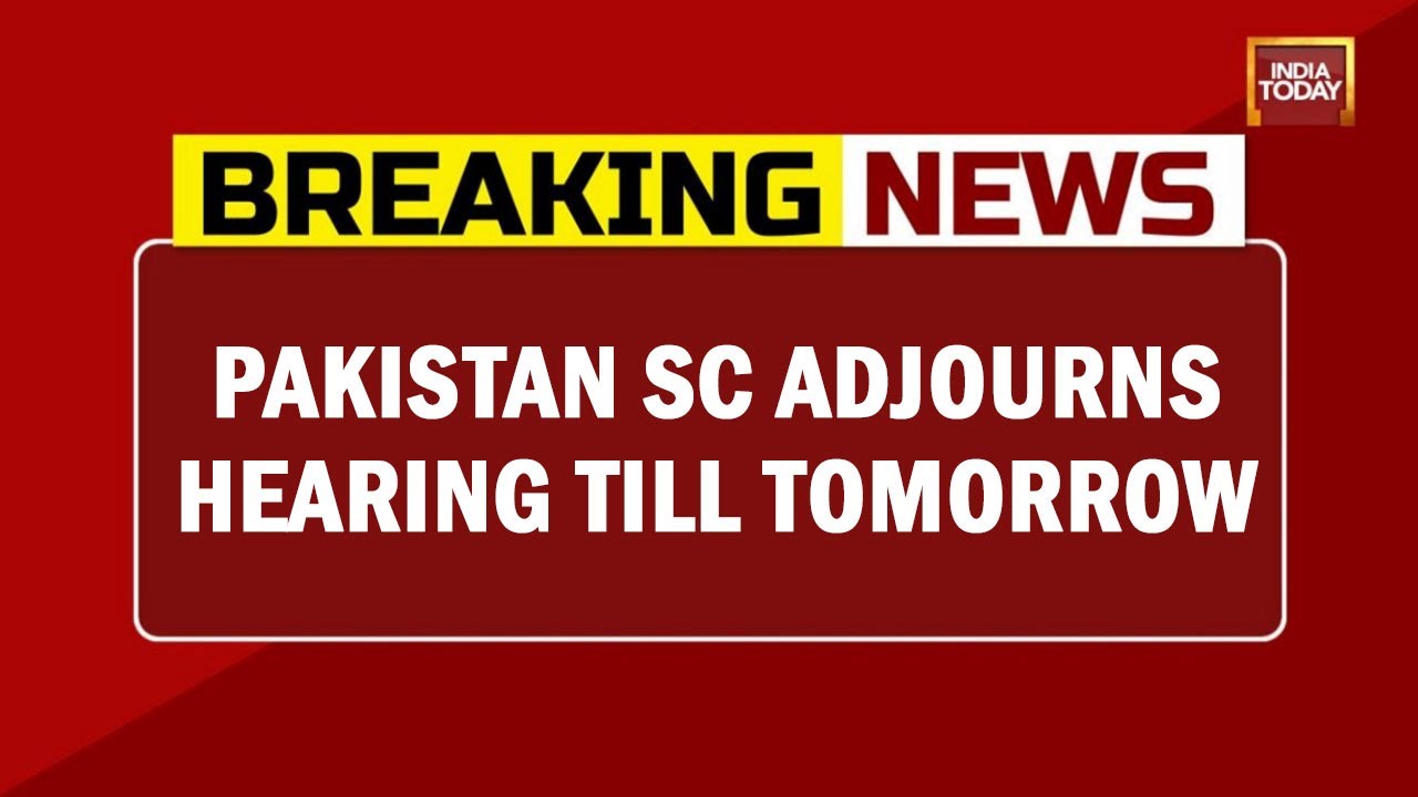 Pakistan Supreme Court Adjourns Hearing Till Tomorrow | Pak Political Turmoil | Breaking News