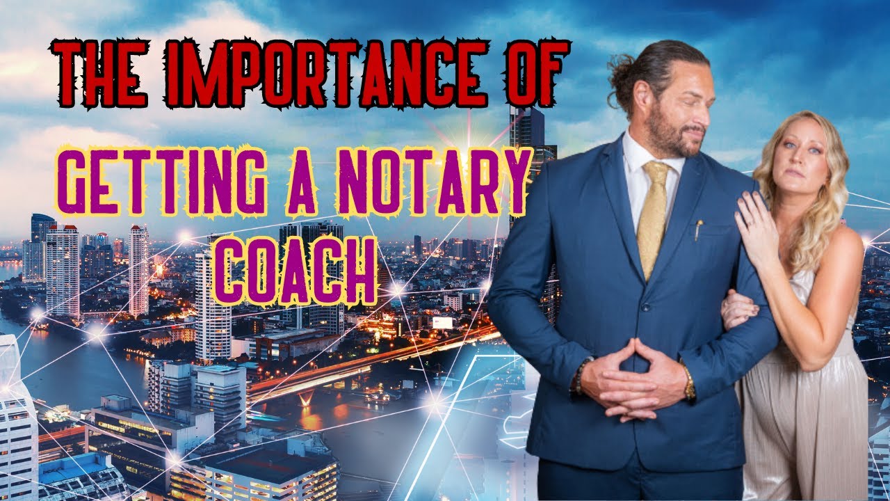 Why You NEED a Notary Coach