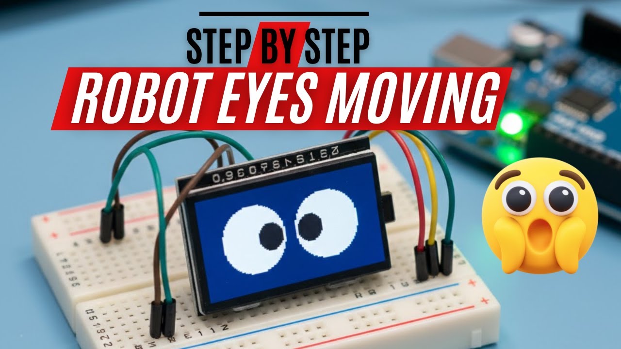 Arduino Robot Eyes Animation Tutorial | OLED Display Project #arduino #robot