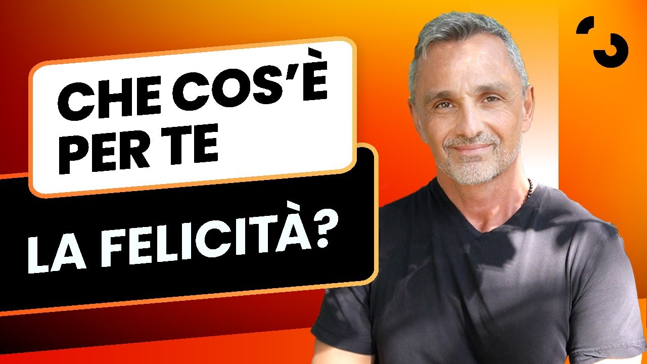 Cos'è per te la FELICITÀ? | Filippo Ongaro