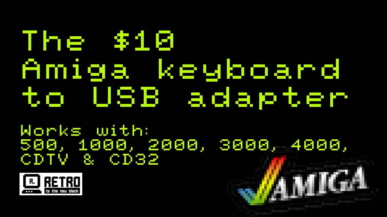 Connect an Amiga keyboard to USB for $10 - works for 500, 1000, 2000, 3000, 4000, CD32 keyboards!