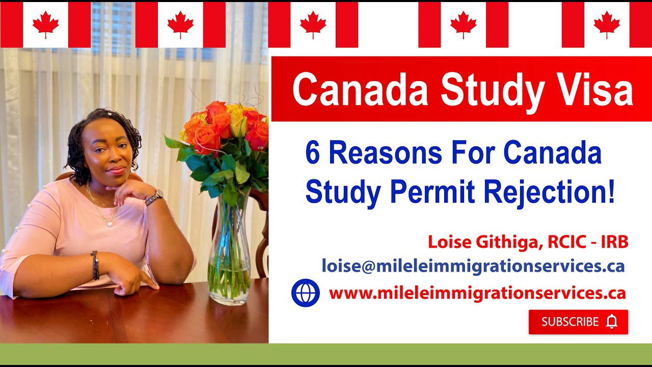 Top 6 Reasons for Canada Study Permit Refusal In 2024 - Mistakes To Avoid