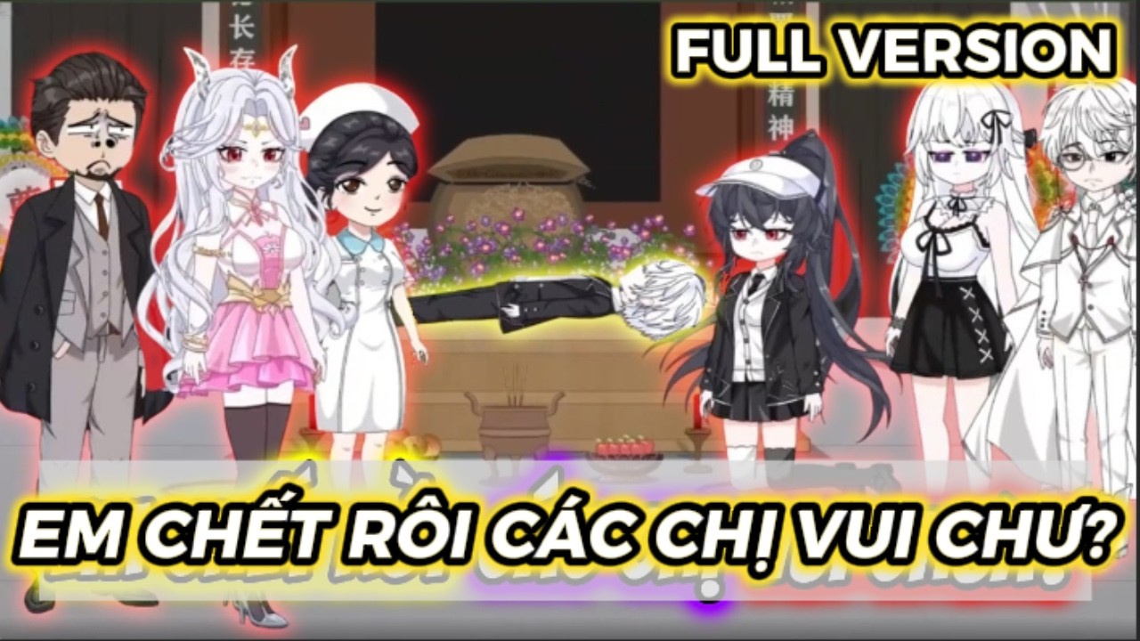 (Full) Em Chết Rồi Các Chị Vui Chưa? | Trí Tôn review