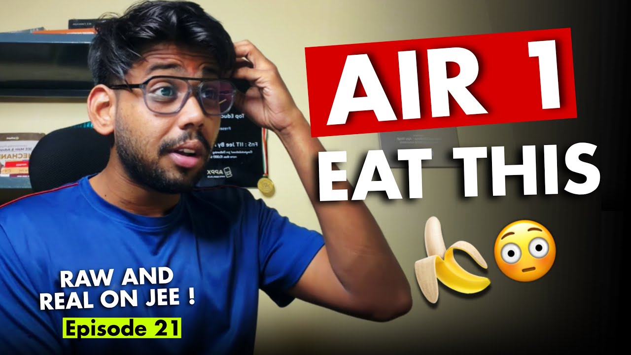 🤯JEE toppers FOOD habits ! Raw and Real on JEE - Episode 21 🔥 JEE 2027 | JEE 2028 #jee