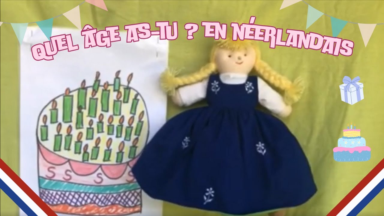 Quel âge as-tu ? en néerlandais - pour les CE1