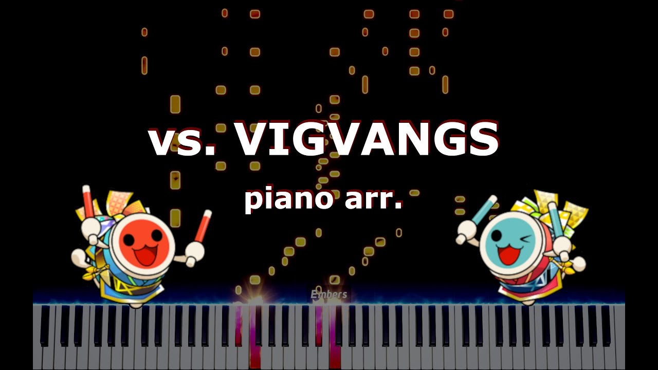 【太鼓の達人】vs. VIGVANGS / MisoilePunch♪【ピアノアレンジ】