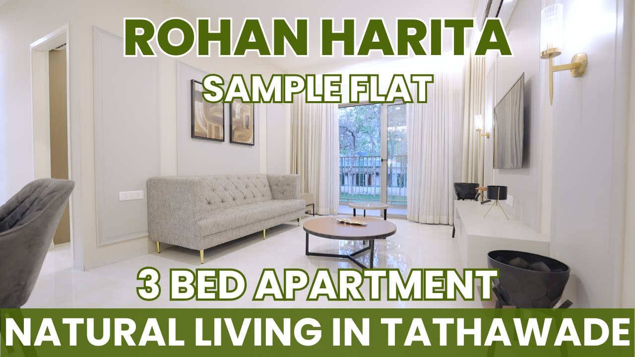 Rohan Harita Tathawade - 3 BHK Sample Flat Tour | Luxurious Living in Tathawade | Call 8411888115