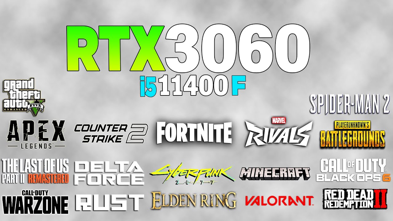 RTX 3060 + i5 11400F - Test in 18 Games