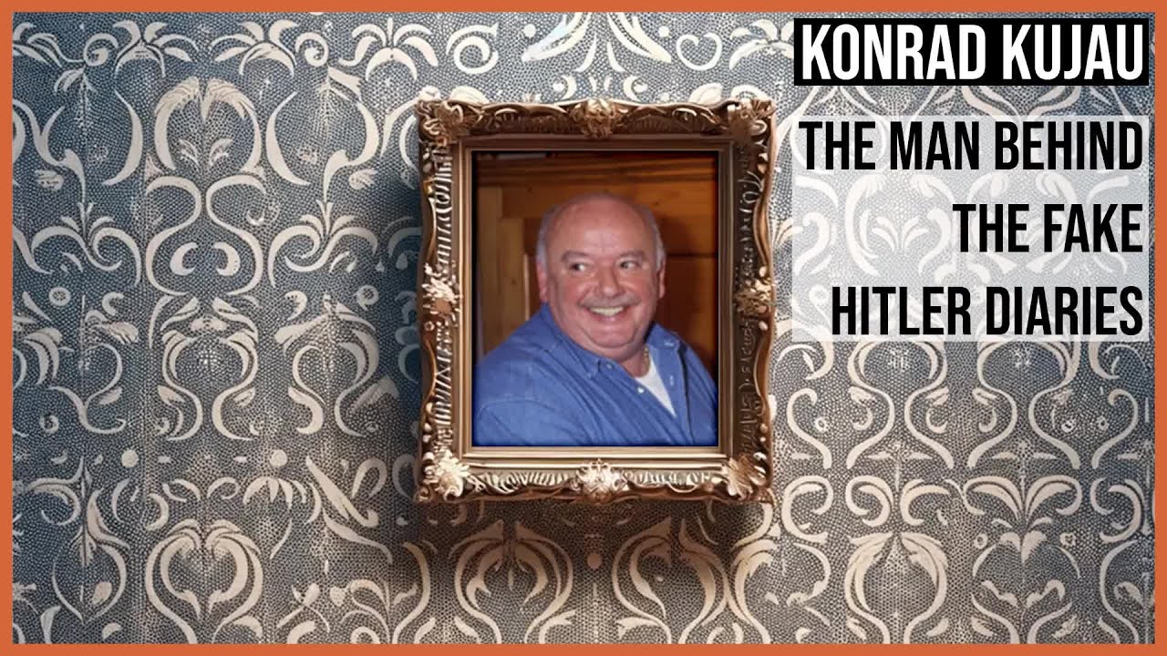 Konrad Kujau: The Man Behind the Fake Hitler Diaries