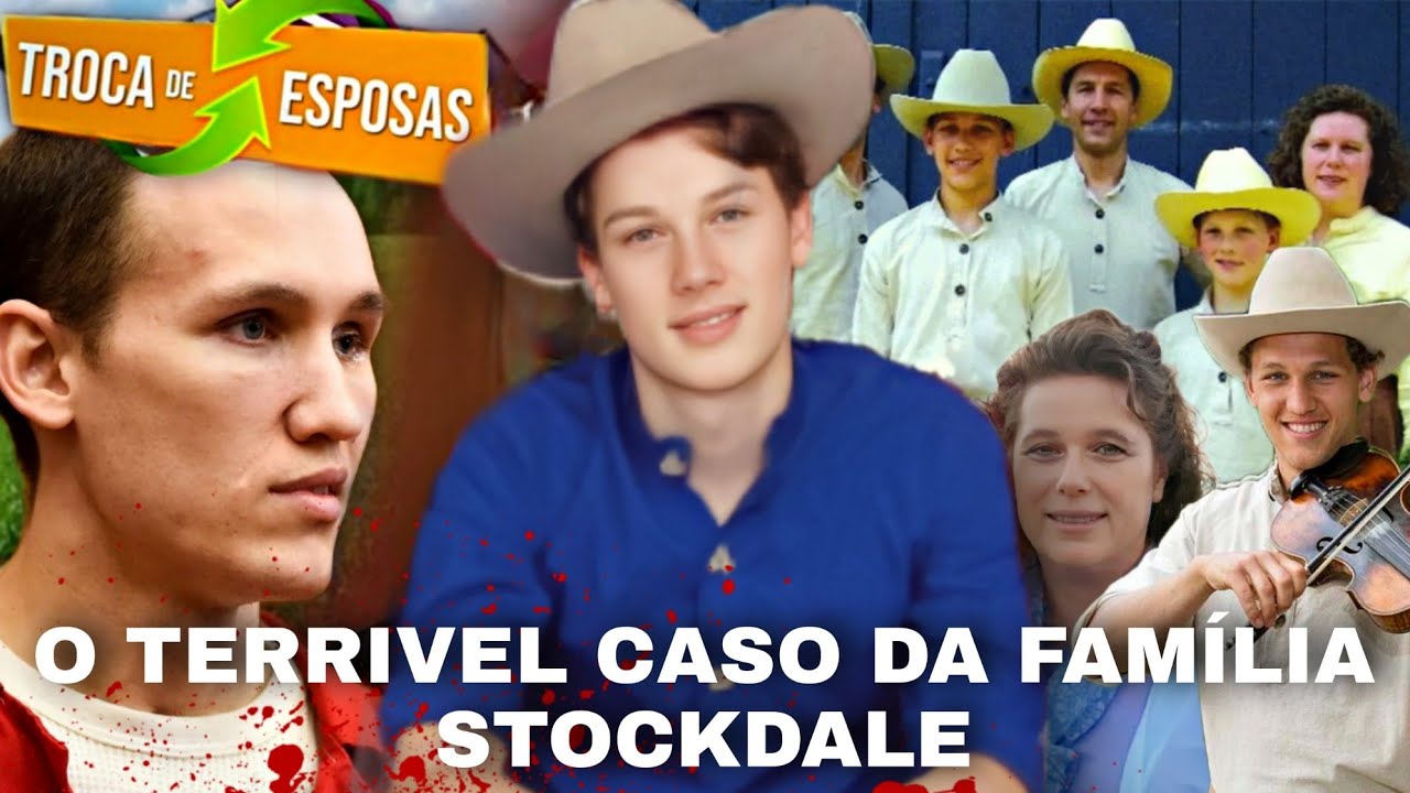 O CASO B1ZARR0 DA FAMÍLIA STOCKDALE | DEPOIS DO REALITY VEIO A M0RT3