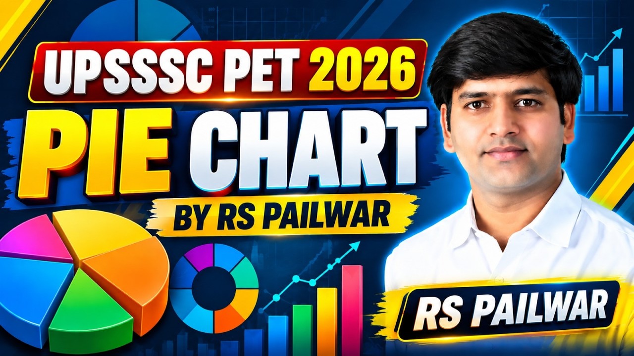 Complete Pie Chart DI One Shot 🚀 | UPSSSC PET 2026 Maths | All Questions in One Video | RS Pailwar