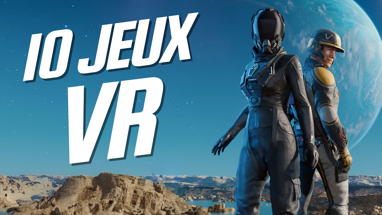 10 JEUX VR prévus pour 2022/2023 à ne pas manquer !