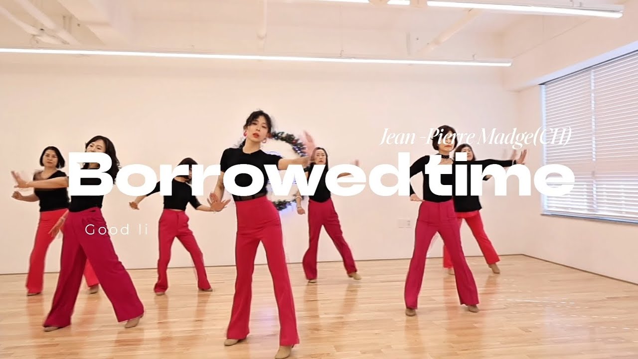 Borrowed Time Linedance | 보로우드 타임 라인댄스| High Intermediate | Demo | 중급라인댄스 |  GOODLINE 이희선 💛
