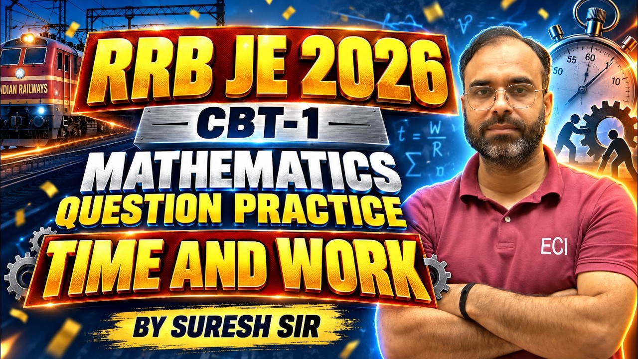 RSEB JE 2026 (CBT-1)| MATHEMATICS | TIME & WORK🔥 #rsebje #rseb_je  #sscje #rrbje #rrb  #govtjobs